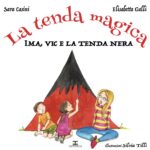 La tenda magica – Ima, Vic e la tenda nera