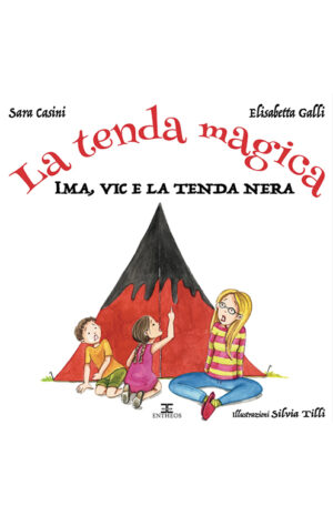 La tenda magica – Ima, Vic e la tenda nera