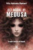 Gli occhi di medusa Gli occhi di medusa